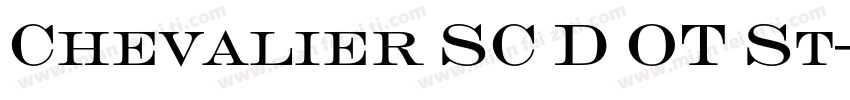 Chevalier SC D OT St字体转换